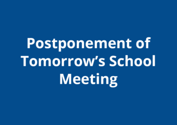 Tomorrows School Meeting Postponed