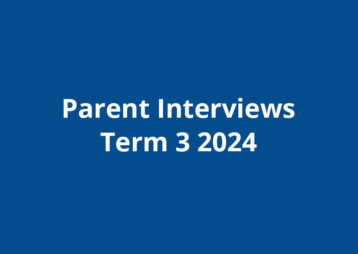 Parent interviews term 3 2024